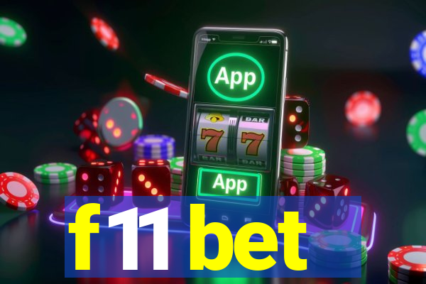 f11 bet